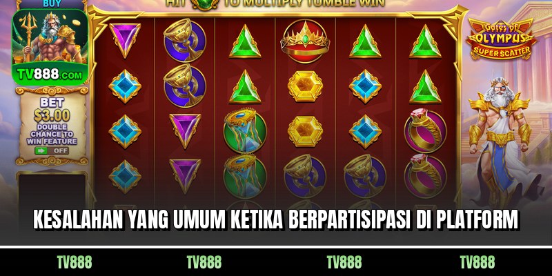 Kesalahan yang Umum Ketika Berpartisipasi Di Platform